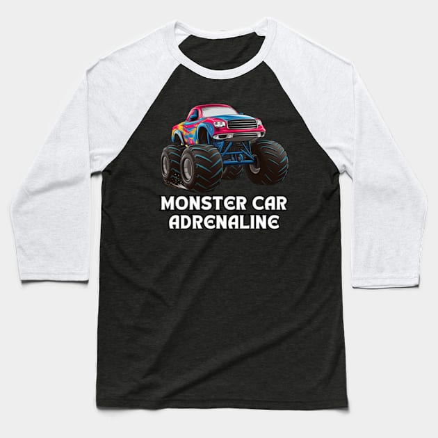 Monster Car Adrenaline Baseball T-Shirt by Via Lactea Design